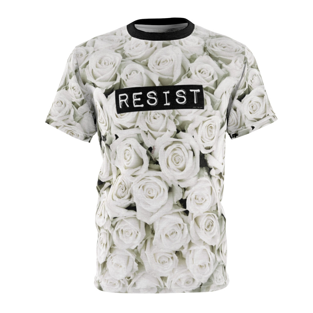Roses Resist Unisex Tee Shirt (white)
