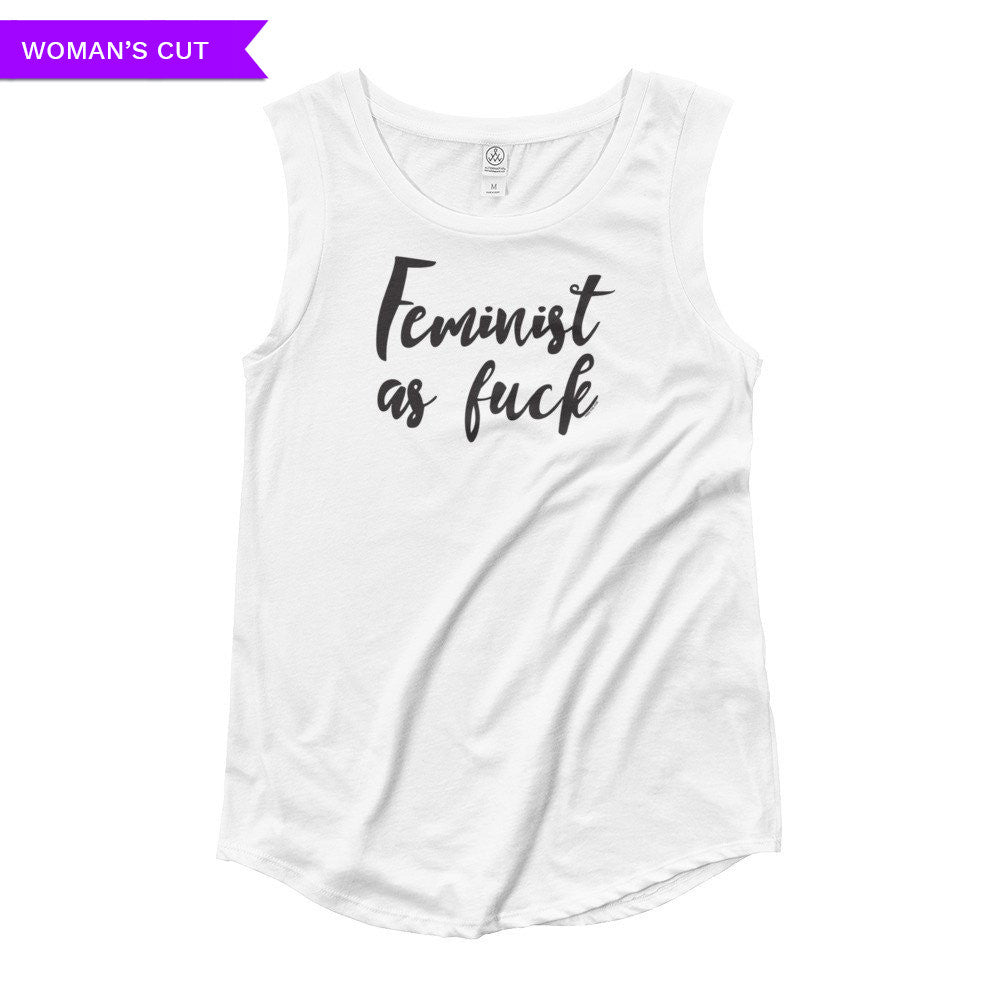 Feminist As Fuck Women's Cut Cap Sleeve T-Shirt, Shirts, HEED THE HUM