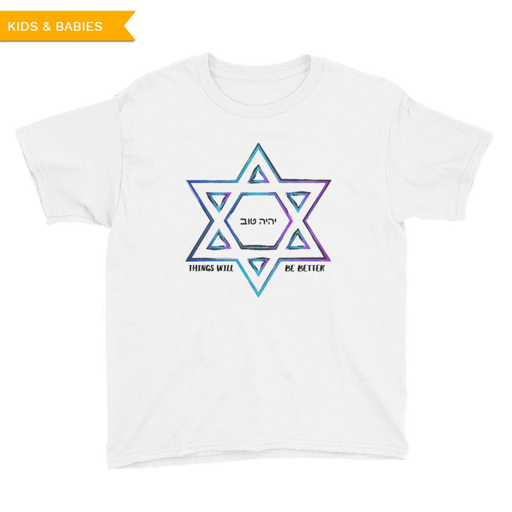 Things Will Get Better - YIHYEH TOV Blues Magen David Youth T-Shirt, Shirts, HEED THE HUM