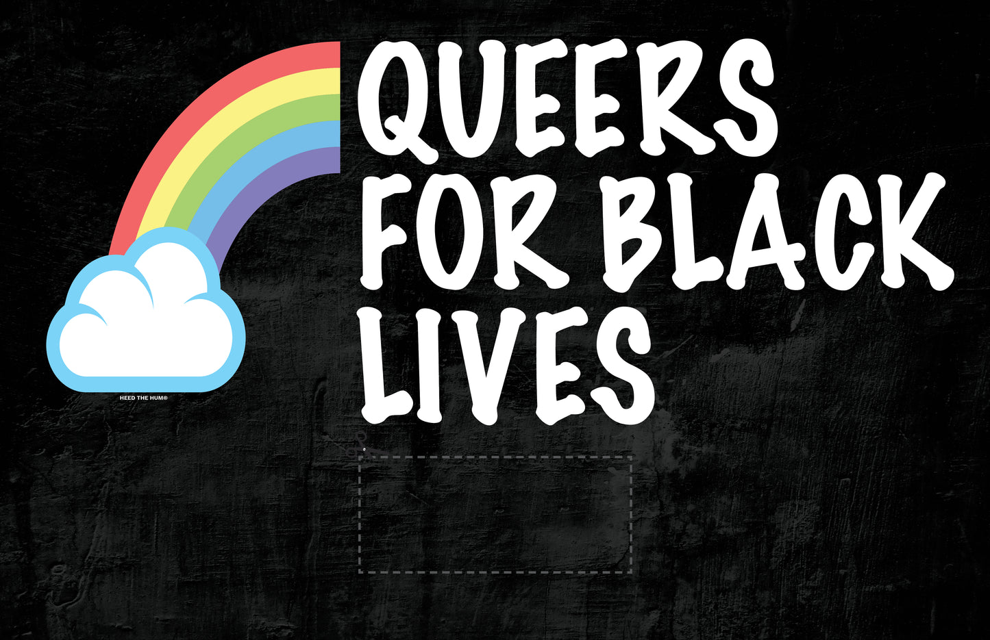 black sign with rainbow QUEERS FOR BLACK LIVES