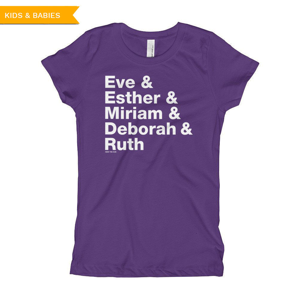 Women of the Bible Girl's T-Shirt, Shirts, HEED THE HUM