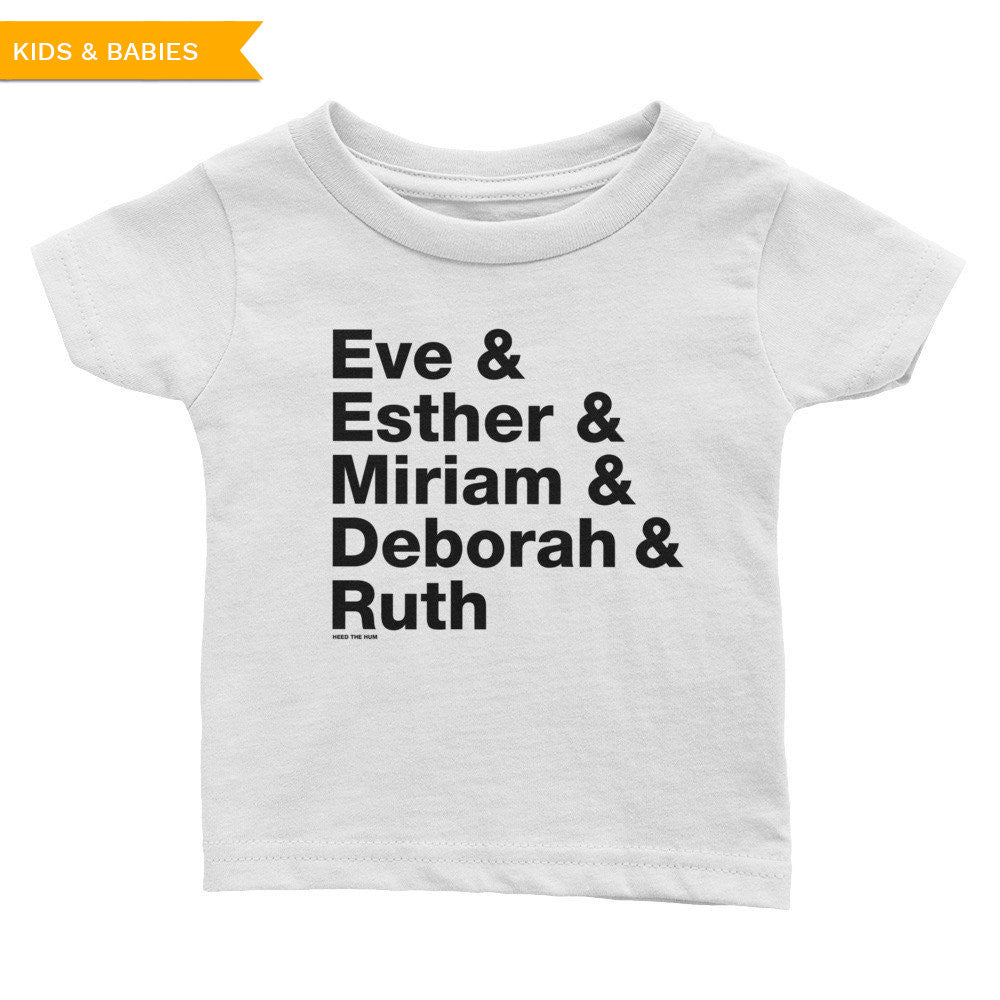 Women of the Bible Infant Tee, Baby, HEED THE HUM