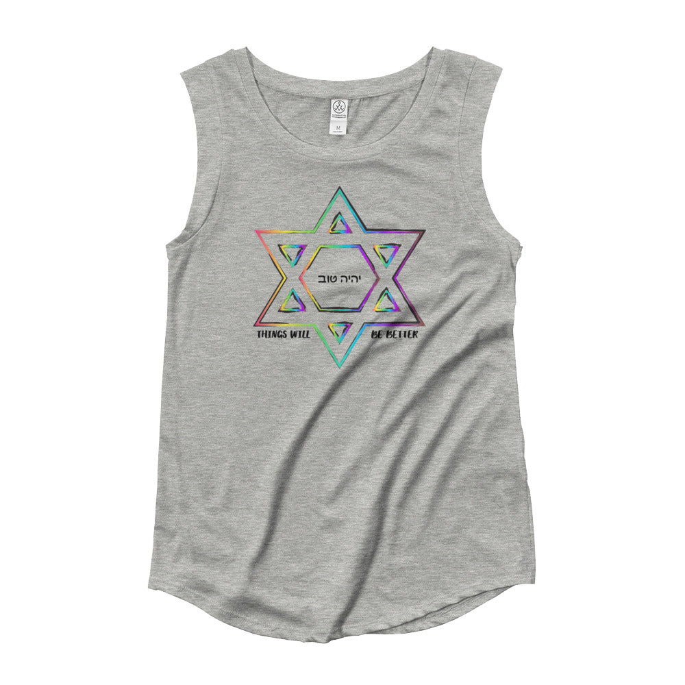 Things Will Get Better - YIHYEH TOV Rainbow Woman's Cut Cap Sleeve T-Shirt, Shirt, HEED THE HUM