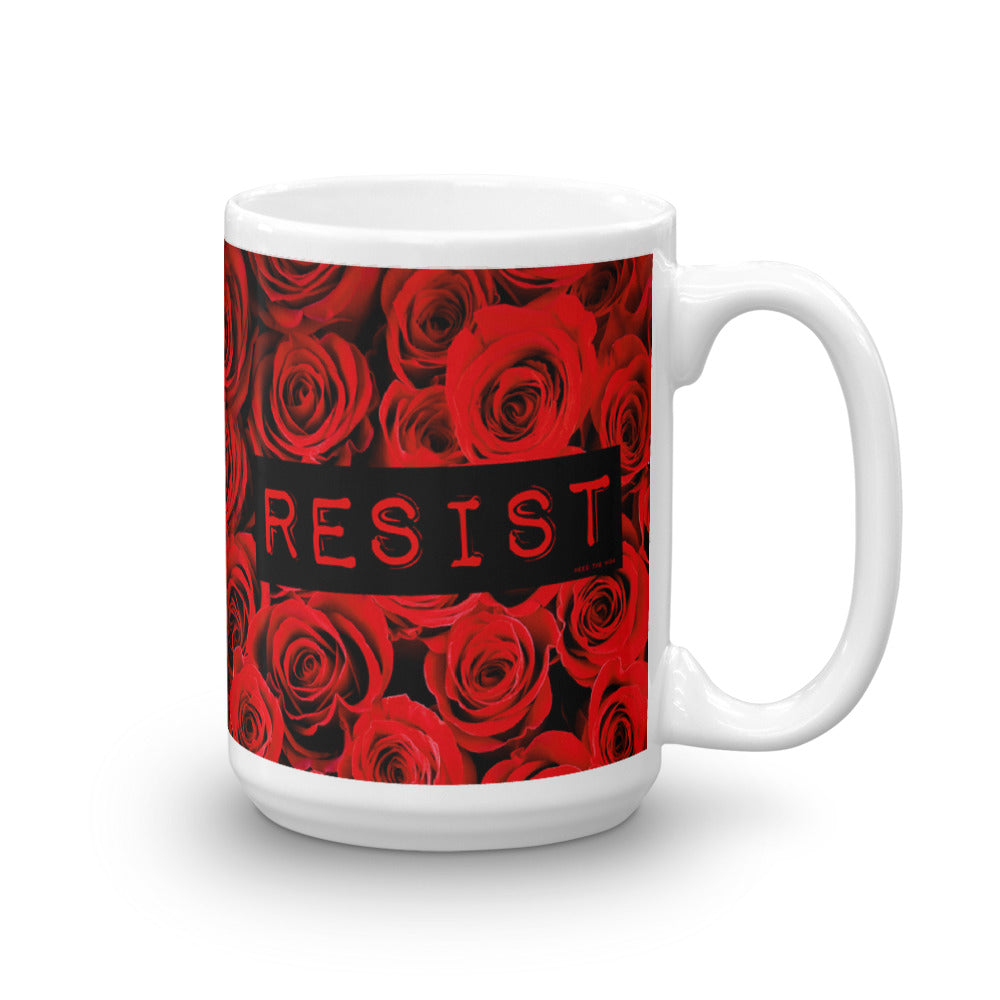 Roses Resist Mug, Mug, HEED THE HUM