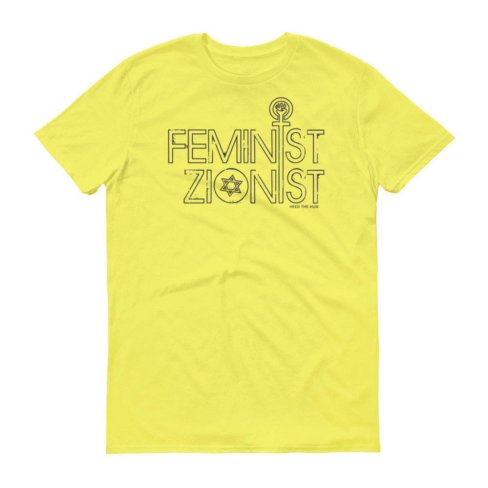 Feminist Zionist Unisex T-shirt, Shirts, HEED THE HUM