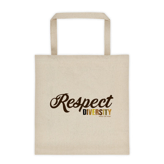 Respect Diversity 12 oz Tote Bag, Tote Bag, HEED THE HUM