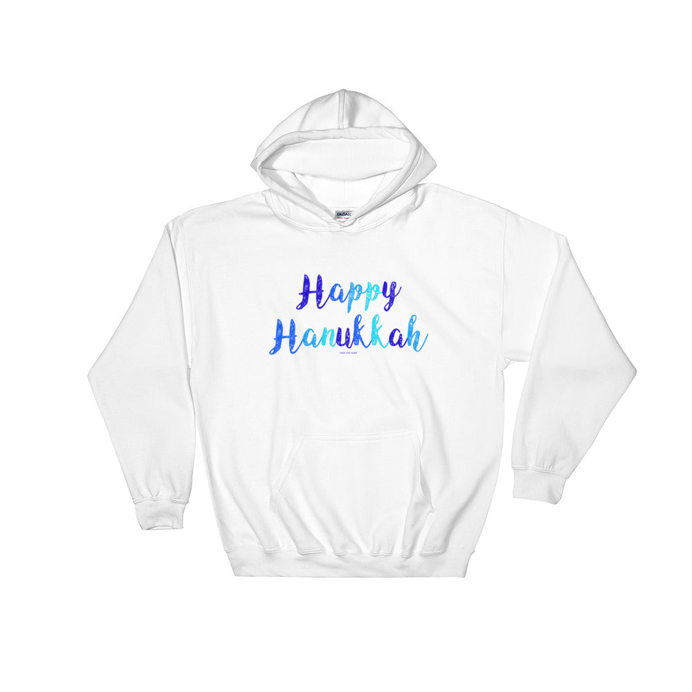 Happy Hanukkah Hooded Unisex Sweatshirt, Shirt, HEED THE HUM