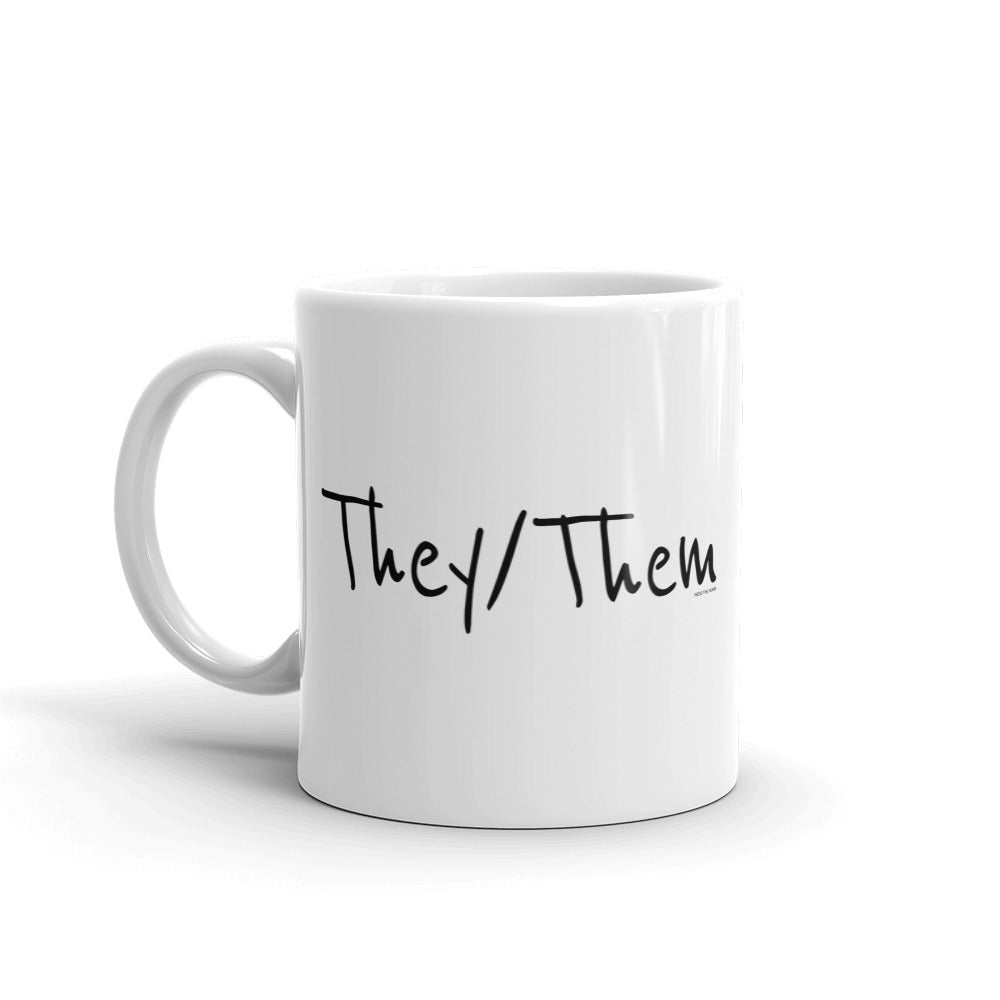 They/Them Trans Mug, Mug, HEED THE HUM