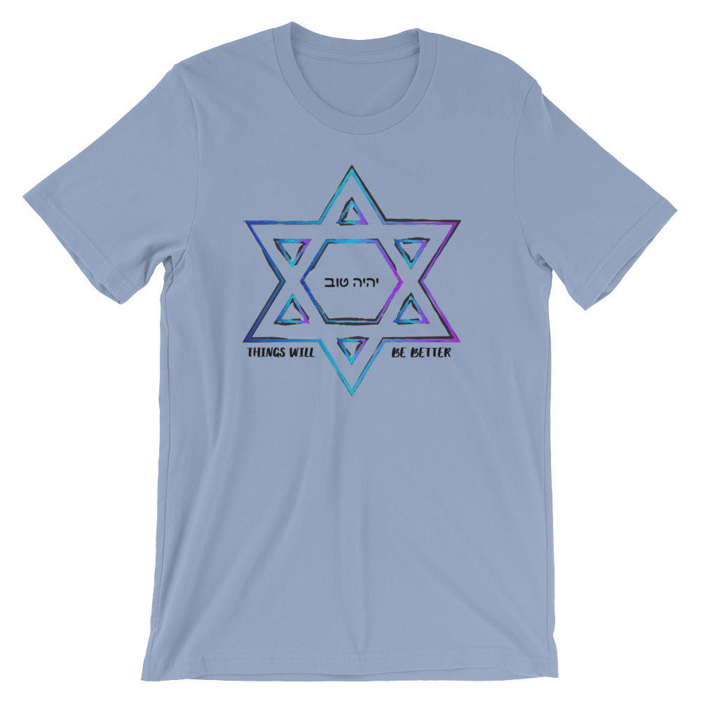 Things Will Be Better - YIHYEH TOV Blues Magen David Unisex T-shirt, , HEED THE HUM