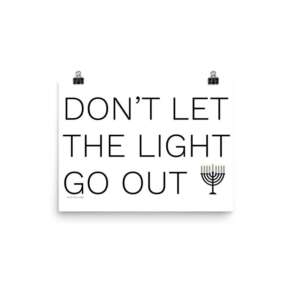 Don't Let The Light Go Out Poster, Poster, HEED THE HUM