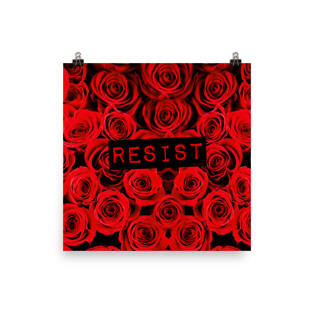 Roses Resist Poster, Poster, HEED THE HUM