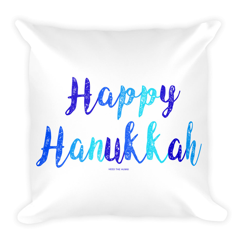 Happy Hanukkah Square Throw Pillow, Pillow, HEED THE HUM