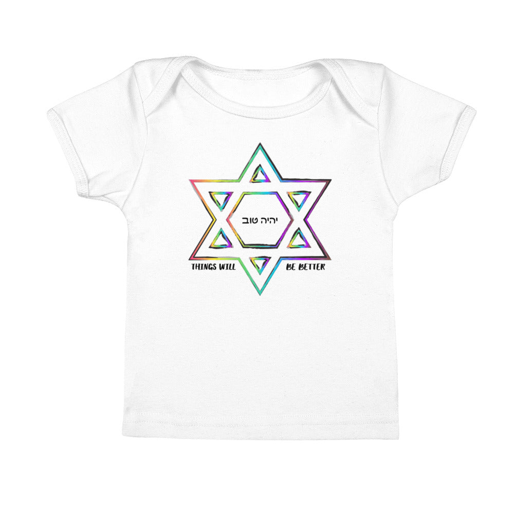 Things Will Get Better - YIHYEH Tov Rainbow Magen David Infant Tee, Infant, HEED THE HUM