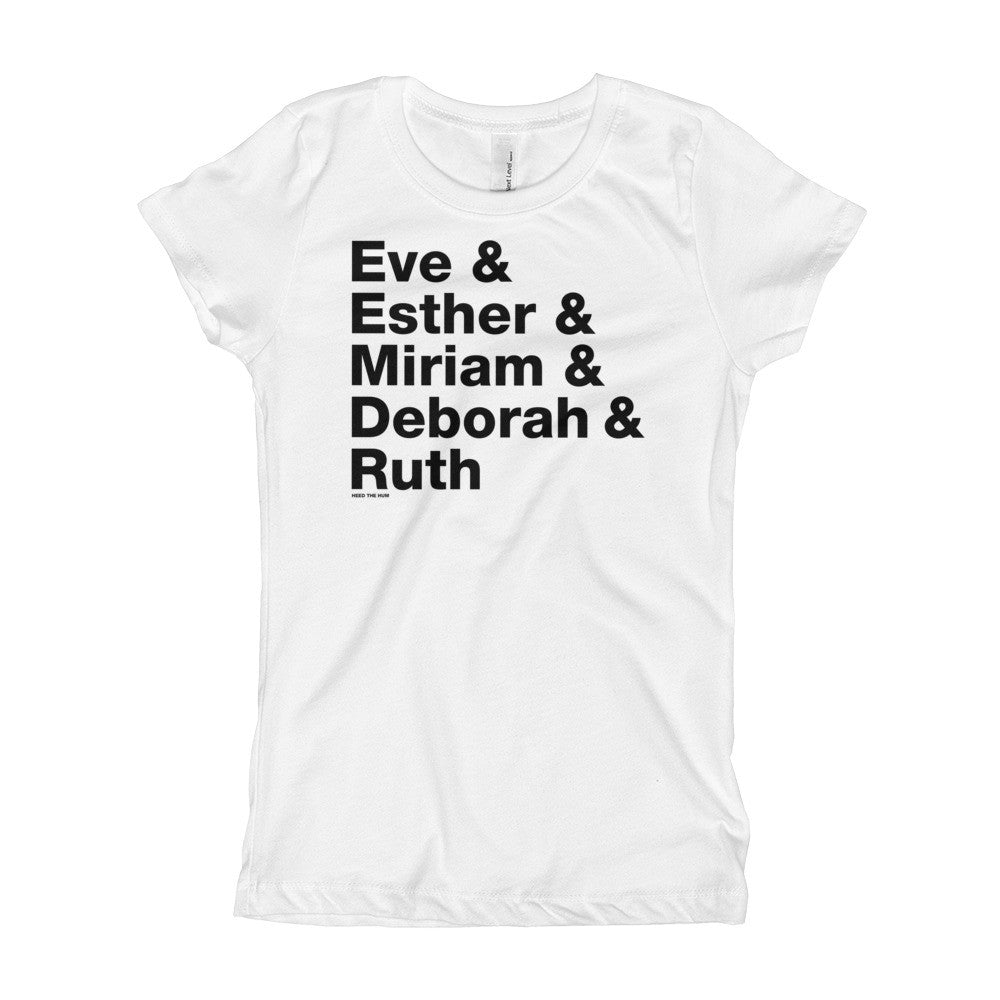Women of the Bible Girl's Cut T-Shirt, Shirts, HEED THE HUM