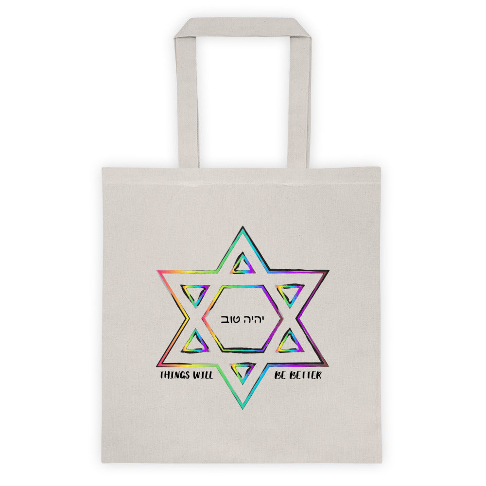 Things Will Get Better - YIHYEH TOV Rainbow Magen David Tote bag, Tote Bag, HEED THE HUM