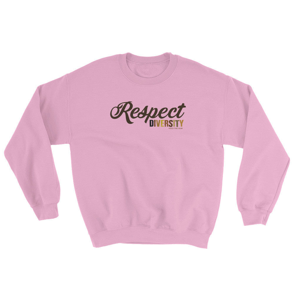 Respect Diversity Sweatshirt, Sweatshirt, HEED THE HUM
