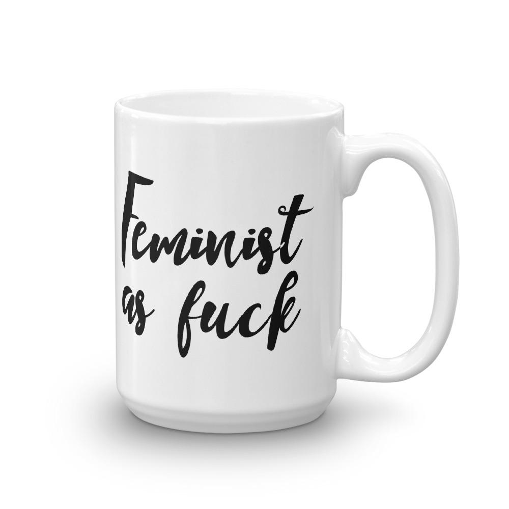 Feminist as Fuck Mug, Mug, HEED THE HUM