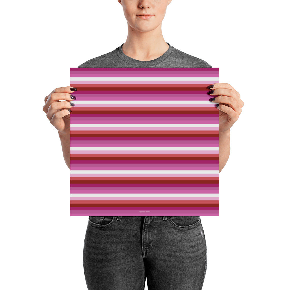 Lesbian Pride Flag Striped Poster - LGBTQ, Poster, HEED THE HUM
