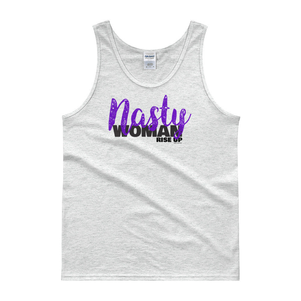 Nasty Woman Unisex Tank top, Shirts, HEED THE HUM