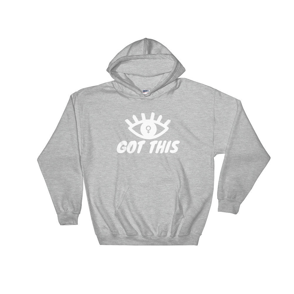 Eye Got This Feminist Unisex Hooded Sweatshirt, Sweatshirt, HEED THE HUM