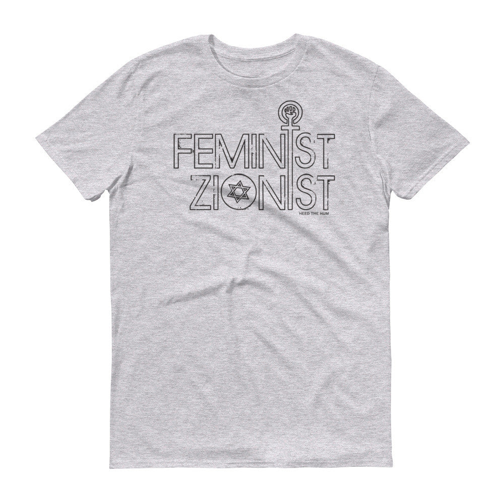 Feminist Zionist Unisex T-shirt, Shirts, HEED THE HUM