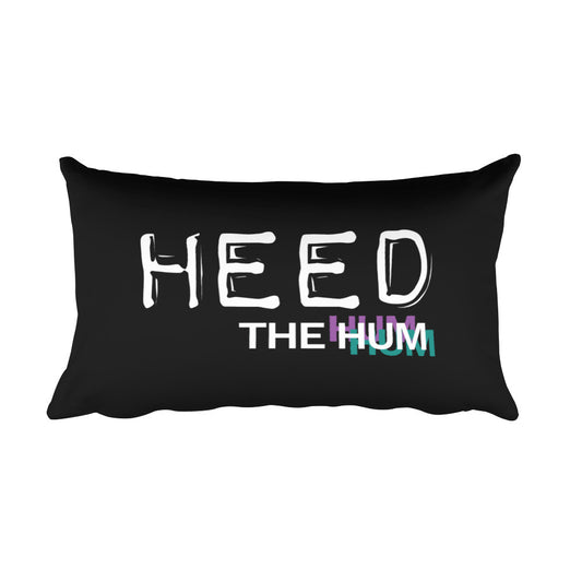 Heed The Hum Rectangular Pillow, Pillow, HEED THE HUM