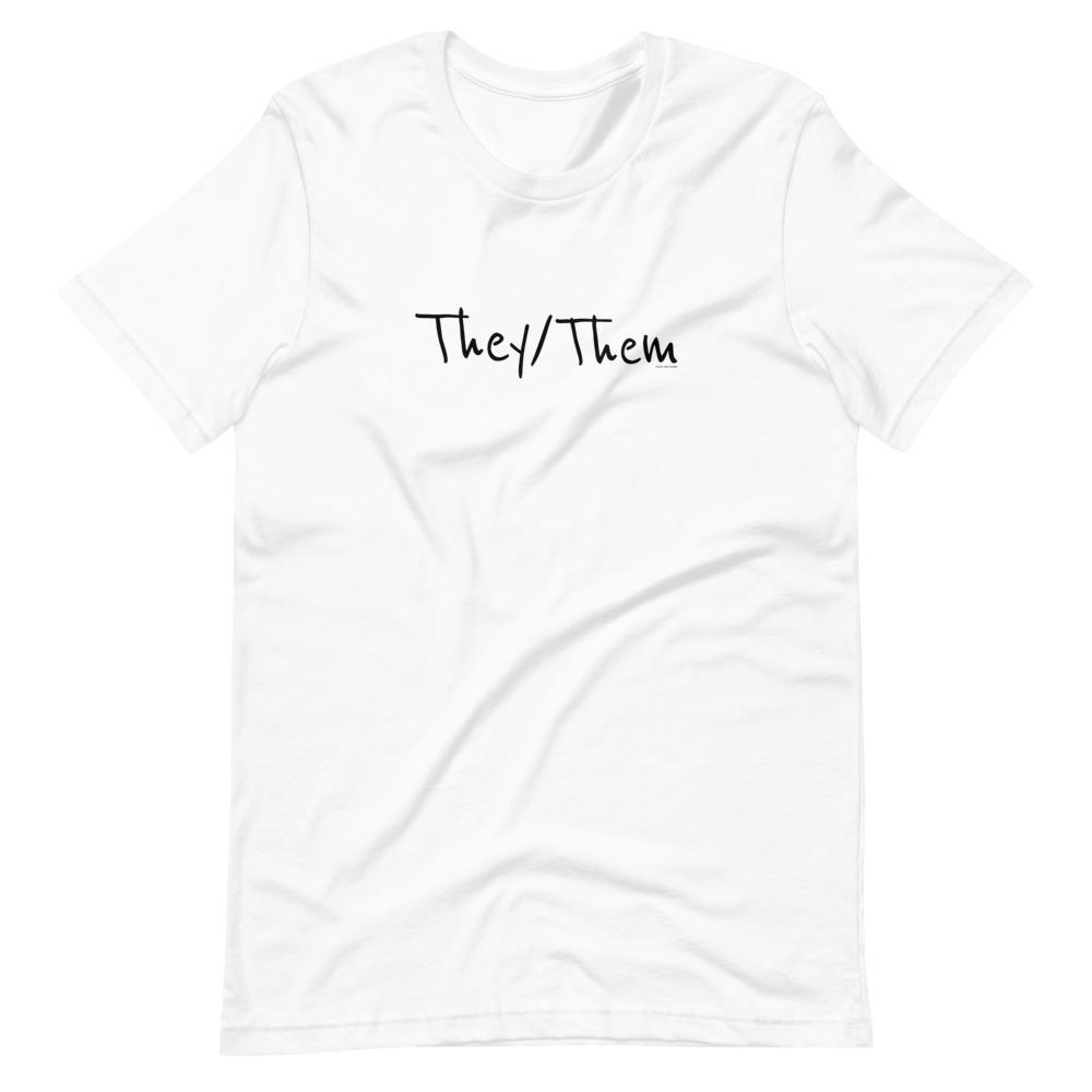 They/Them White Short-Sleeve Unisex T-Shirt